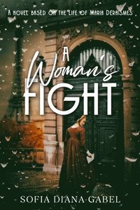 bokomslag A Woman's Fight