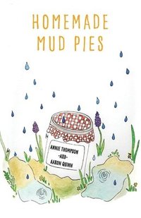bokomslag Homemade Mud Pies