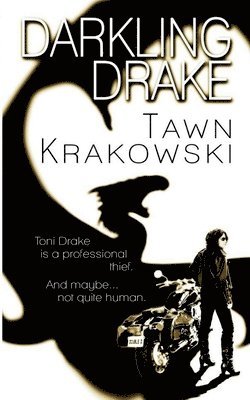 Tawn Krakowski, Amanda Meuwissen - Darkling Drake, Häftad