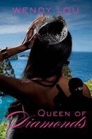 Wendy Lou - Queen of Diamonds, Häftad