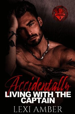 Accidentally Living With The Captain