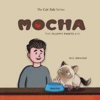 bokomslag Mocha - The Fluffy Pants Kid