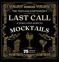 bokomslag Teenage Bartender's Last Call