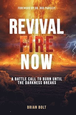 Revival Fire Now