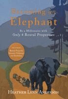 Heather Anderson - Becoming an Elephant, Inbunden