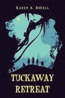 bokomslag Tuckaway Retreat