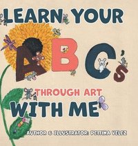 bokomslag Learn Your ABC'S Through Art with Me