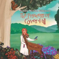 bokomslag Princess of Cyres Hill