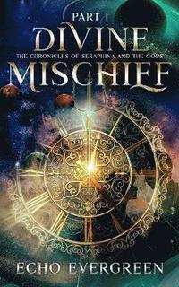 bokomslag Divine Mischief Part 1