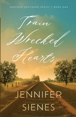 Train-Wrecked Hearts