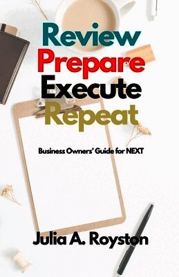 Review Prepare Execute Repeat
