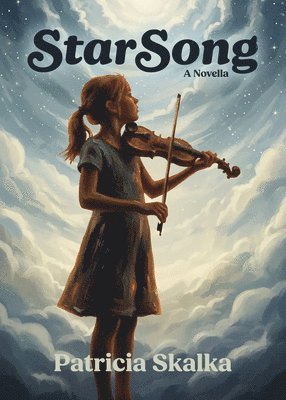 Starsong: A Novella