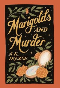 bokomslag Marigolds and Murder