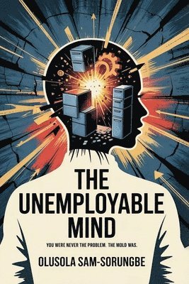 bokomslag Unemployable Mind