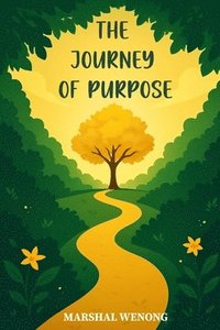 bokomslag Journey of Purpose