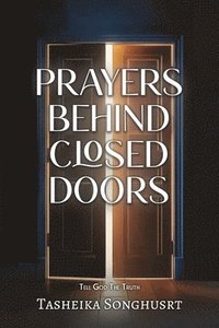 bokomslag Prayers Behind Closed Doors