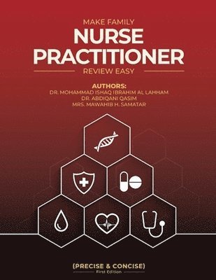 bokomslag Make Family Nurse Practitioner Review Easy (Precise and Concise) First Edition