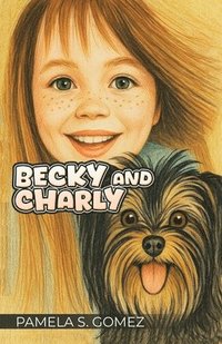 bokomslag Becky and Charly