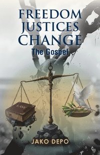 bokomslag Freedom Justices Change