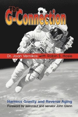Joan Vernikos, Dr. Joan Vernikos - G-Connection, Häftad