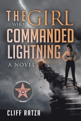 Cliff Ratza - Girl Who Commanded Lightning, Häftad
