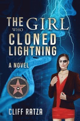 Cliff Ratza - Girl Who Cloned Lightning, Häftad