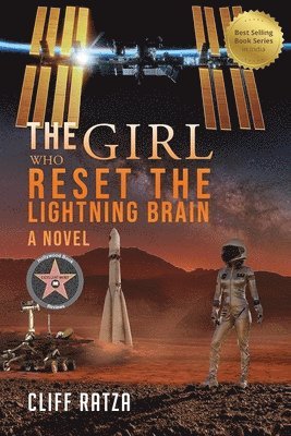 Cliff Ratza - Girl Who Reset the Lightning Brain, Häftad