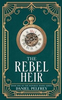 bokomslag Rebel Heir