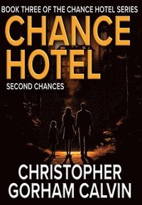 bokomslag Chance Hotel Second Chances