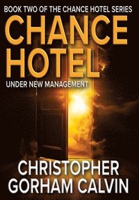 bokomslag Chance Hotel Under New Management
