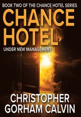 bokomslag Chance Hotel Under New Management