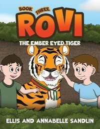bokomslag Rovi - The Ember Eyed Tiger Book 3