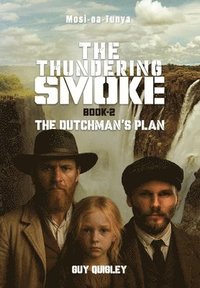bokomslag Thundering Smoke Book 2