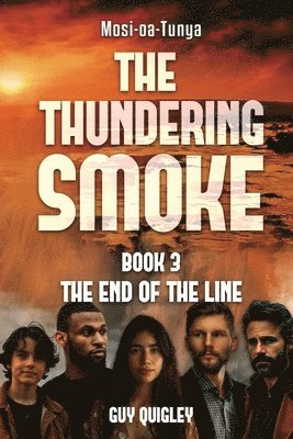 bokomslag The Thundering Smoke Book 3