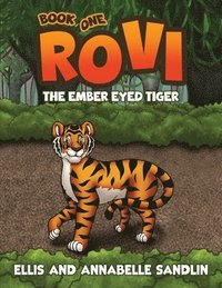 bokomslag Rovi - The Ember Eyed Tiger Book 1