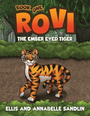 bokomslag Rovi - The Ember Eyed Tiger Book 1