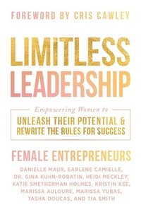 bokomslag Limitless Leadership