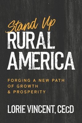 bokomslag Stand Up Rural America