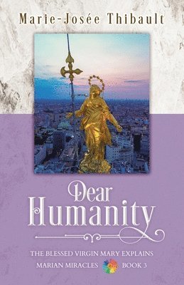 Dear Humanity - Book 3