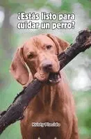 Kristy Placido - ¿Estás listo para cuidar un perro?, Häftad. Tillgänglighet: Lägg i varukorg