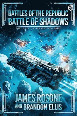 James Rosone, Brandon Ellis - Battle of Shadows, Häftad