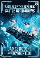 James Rosone, Brandon Ellis, Tom Edwards - Battle of Shadows, Inbunden