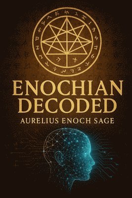 bokomslag Enochian Decoded
