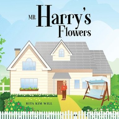 bokomslag Mr. Harry's Flowers