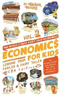 bokomslag Economics for Kids: Lesson from Fables & Fairy Tales