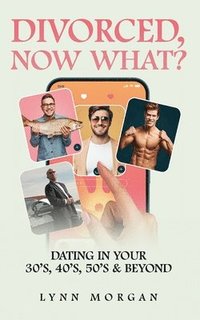 bokomslag Divorced, Now What?