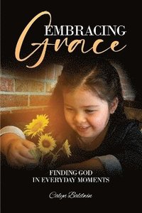 bokomslag Embracing Grace