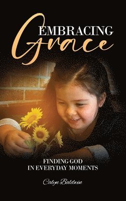 Embracing Grace 1