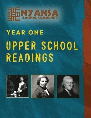 Nyansa Classical Community Year One Upper School Readings