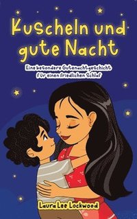 bokomslag Kuscheln und gute Nacht